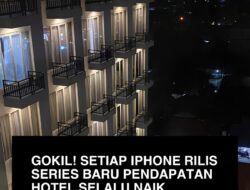 Setiap IPhone Rilis Series Baru Tingkat Hunian Hotel Selalu Naik